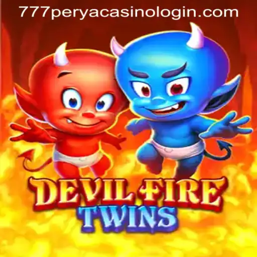 Unraveling the Mysteries of DevilFireTwins and the 777PERYA CASINO LOGIN